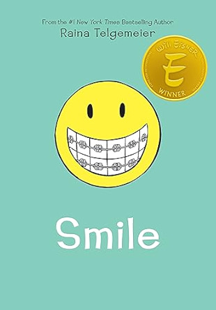 Smile by Raina Telgemeier