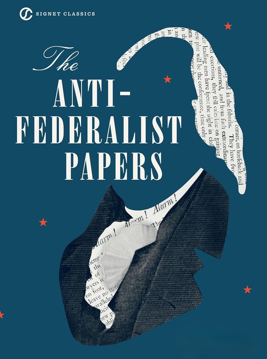 Anti-Federalist Papers
