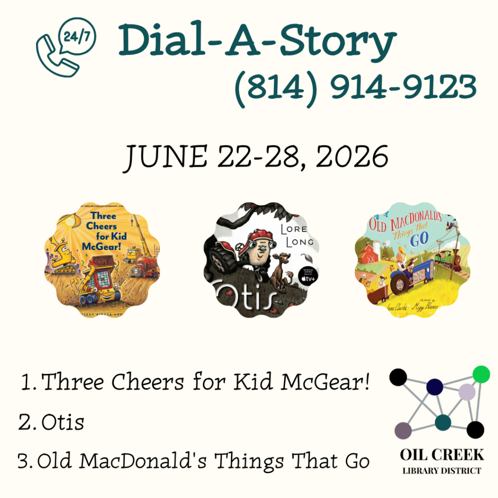June 22-28, 2026 814-914-9123 Option 1: Three Cheers for Kid McGear! Option 2: Otis Option 3: Old MacDonald's Things That Go